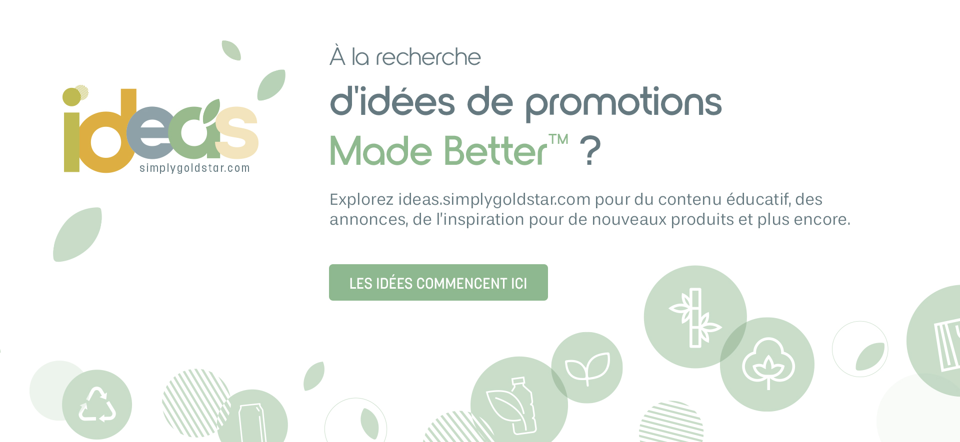 idées de promotions Made Better